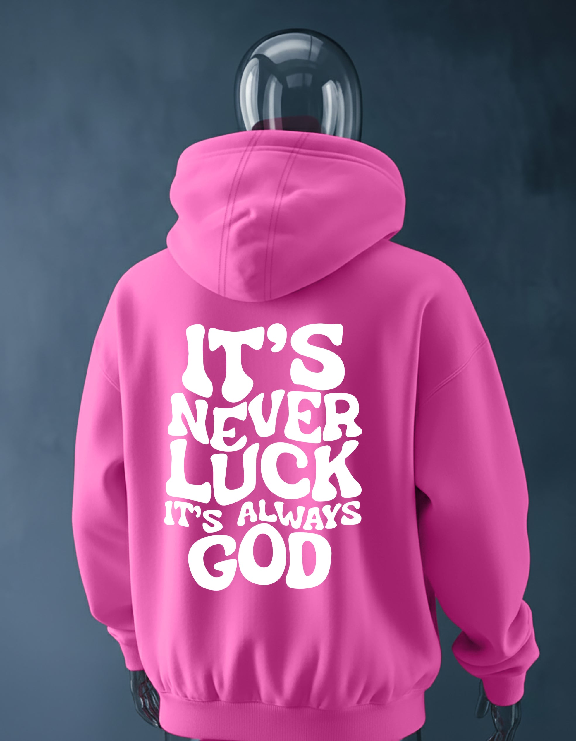 It's Never Luck Printed oversized Hoodie