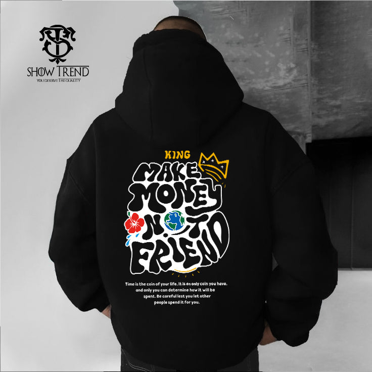 Make money not friends Printed oversized Hoodie