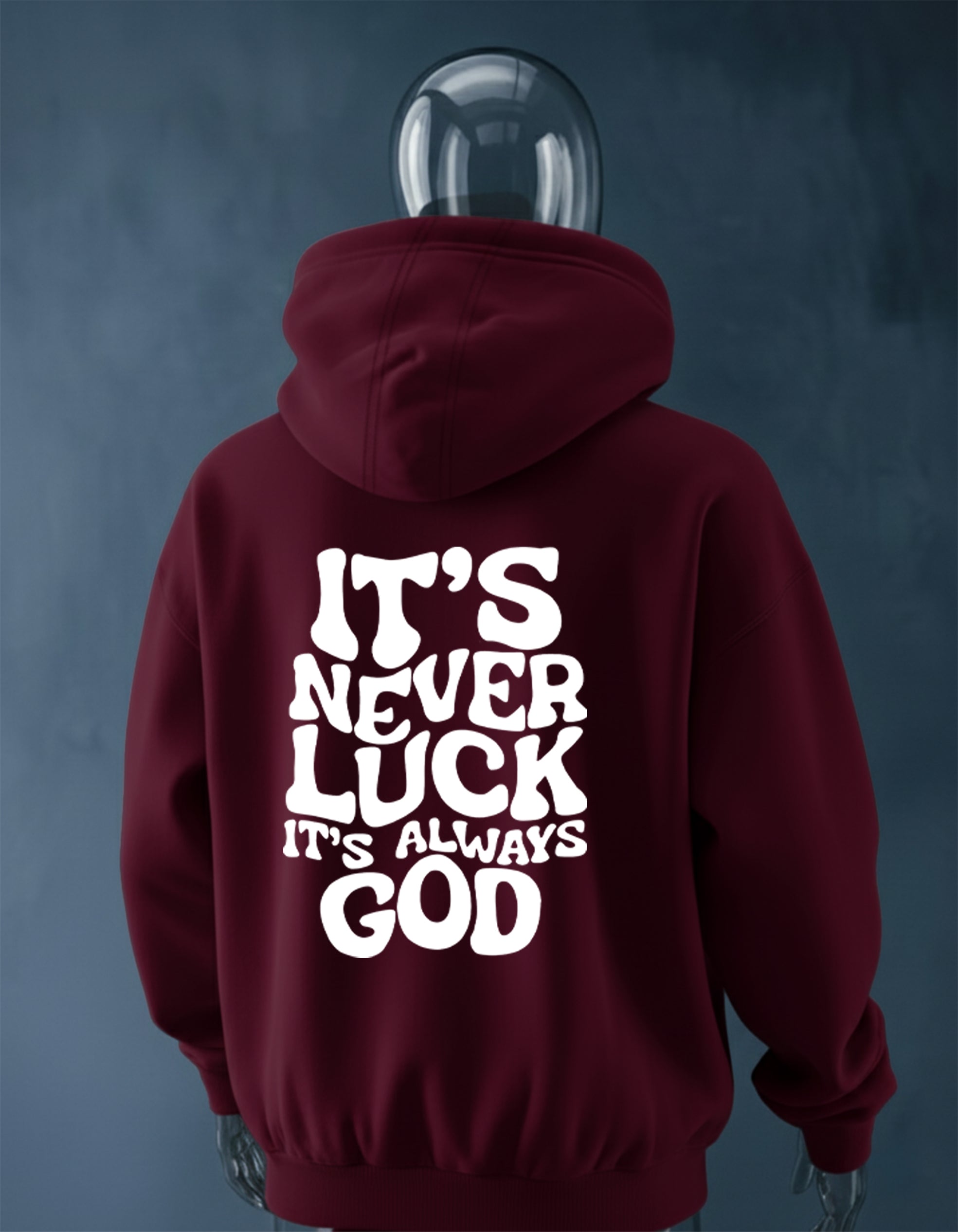 It's Never Luck Printed oversized Hoodie