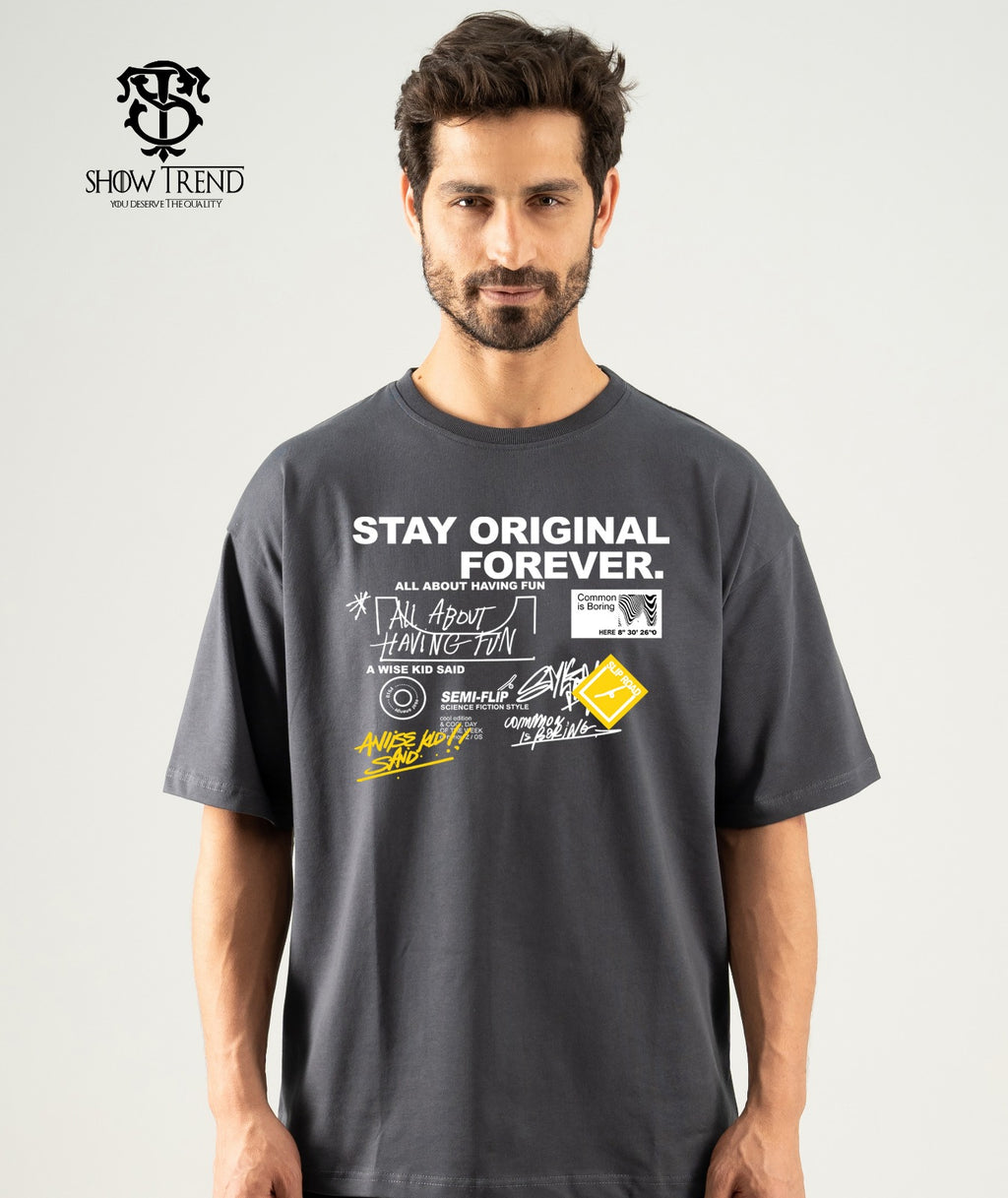 STAY ORIGINAL FOREVER Oversize T-shirt (printed)